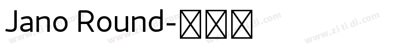 Jano Round字体转换